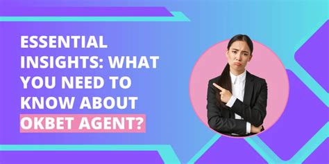 okbet agent service|Get to Know More About Us .